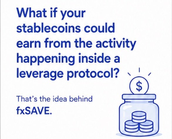 An advertisement asking 'What if your stablecoins could earn from the activity happening inside a leverage protocol?' introducing 'fxSAVE' with an illustration of a jar containing coins topped with a dollar coin.