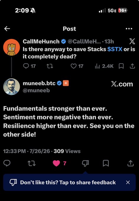 A Twitter/X post screenshot showing user @CallMeHunch asking 'Is there anyway to save Stacks $STX or is it completely dead?' with a reply from @muneeb stating 'Fundamentals stronger than ever. Sentiment more negative than ever. Resilience higher than ever. See you on the other side!'
