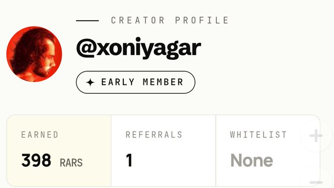 Creator profile dashboard for '@xoniyagar' marked as an 'EARLY MEMBER' showing 398 RARS earned, 1 referral, and no whitelist.