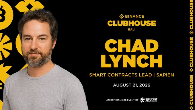 A bearded man in a gray t-shirt appears in a promotional graphic announcing "Chad Lynch, Smart Contracts Lead | Sapien" as a featured speaker at Binance Clubhouse Bali on August 21, 2026, an official side event of Coinfest Asia, highlighting his presentation on "Proof of Quality" work as mentioned in the accompanying post.