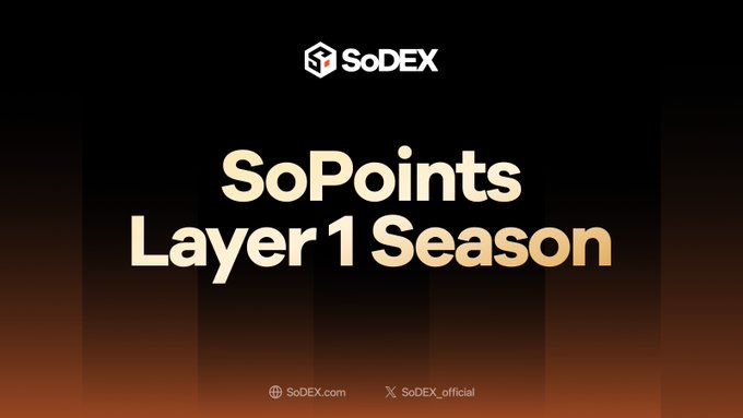 A promotional banner for 'SoDEX' announcing 'SoPoints Layer1 Season' with the website SoDEX.com and X handle @SoDEX_official displayed at the bottom.