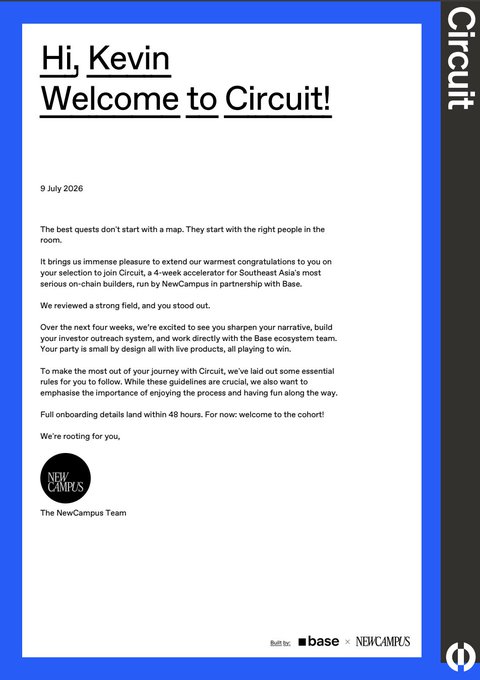 The image is a welcome letter from NewCampus dated 9 July 2026, addressed to "Kevin," congratulating him on being selected to join Circuit—a 4-week accelerator for Southeast Asia's on-chain builders, built by NewCampus in partnership with Base. The post connects to this by celebrating GitLawb founder Kevin's acceptance into the program, highlighting how it aligns with Base's next chapter and the broader ecosystem opportunity ahead.