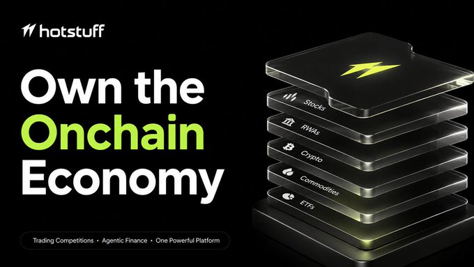 Hotstuff promotional banner reading 'Own the Onchain Economy' featuring stacked asset categories like Stocks, RWAs, Crypto, Commodities, and ETFs.