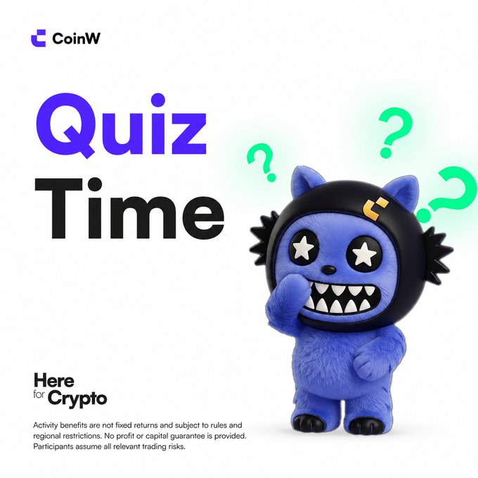 A CoinW cryptocurrency advertisement featuring a blue fuzzy mascot with star eyes and a toothy grin, surrounded by question marks, with the text 'Quiz Time' and 'Here for Crypto' and a disclaimer about activity benefits and trading risks.