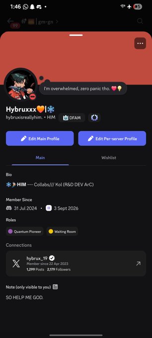 A Discord profile screenshot for 'Hybrux' (hybruxisreallyhim) with the status 'I'm overwhelmed, zero panic tho' and roles including 'Quantum Pioneer' and 'Waiting Room'.