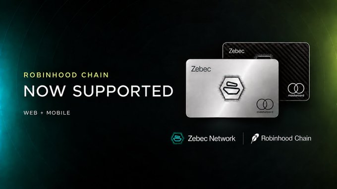 A promotional graphic announcing that Zebec Network now supports Robinhood Chain on web and mobile, featuring two Zebec-branded Mastercard credit cards.