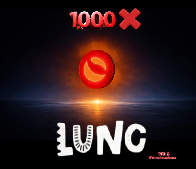 A promotional graphic for the cryptocurrency 'LUNC' (Terra Luna Classic) showing a 1000x potential gain, with a red logo over a glowing sunset over water.