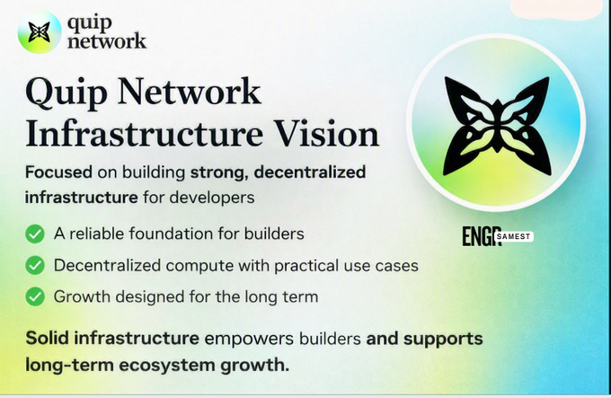 A promotional graphic for 'Quip Network Infrastructure Vision,' highlighting its focus on building decentralized infrastructure for developers, with bullet points emphasizing a reliable foundation, decentralized compute, and long-term growth, alongside an 'ENG GAMEST' logo.