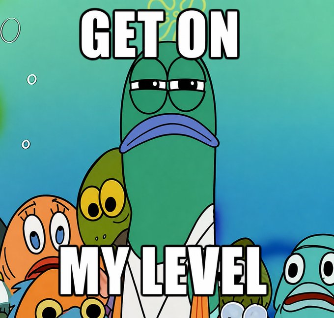A SpongeBob SquarePants meme featuring a unimpressed fish character in a martial arts uniform with the text 'GET ON MY LEVEL'.