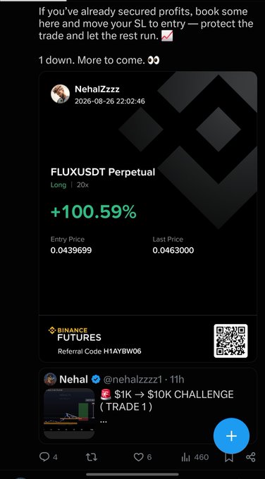 A trading update from Nehal showing a successful long position on FLUXUSDT Perpetual (20x leverage) with a +100.59% gain, entry at 0.0439699 and last price at 0.0463000, supporting his "1K → 10K CHALLENGE" announcement of starting with 1 win and 0 losses.
