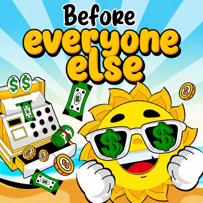 A cheerful sun character wearing dollar-sign sunglasses stands on a beach next to a slot machine spilling cash and coins, with the text "Before everyone else" displayed above. The image ties into the post by visually emphasizing early investor advantage, matching the message that Phase 1 buyers secure tokens at $0.7 before launch.