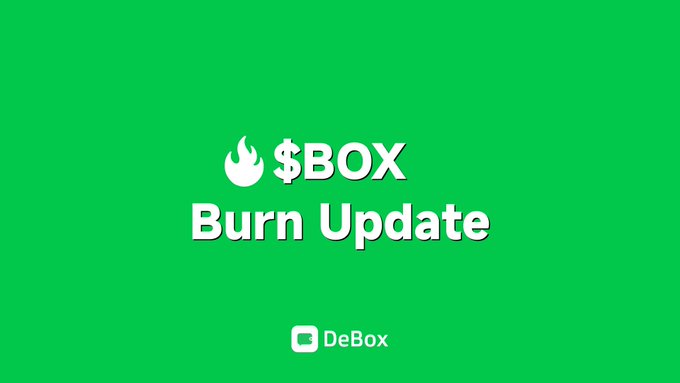The image shows a green background with white text that reads "Box Burn Update". The text also includes an image of a fire extinguisher symbolizing the burning of something. The caption below the image states, "Token Burn Update According to the Burn and Backback rule:  £BOX  £BUYBACK €£¢ €€€€€€€€€€€€€€€€€€€€€€€€€€€€€€€