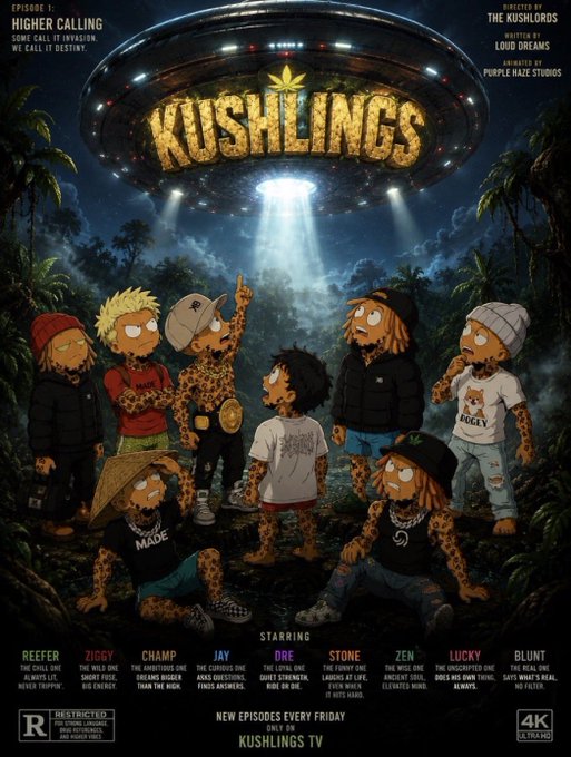 A promotional poster for "Kushlings," a 4K Ultra HD animated series by Loud Dreams and Purple Haze Studios, featuring cartoon characters with leopard-print skin being beamed up by a UFO while various cast names like Reefer, Ziggy, Champ, Jay, Ore, Stone, Zen, Lucky, and Blunt are listed at the bottom.

The image ties into the NFT theme by showcasing stylized digital artwork characters, which align with the collector culture of NFTs that the poster's edgy, cartoon characters seem designed to appeal to.