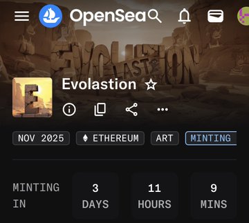 An OpenSea app interface showing an NFT minting countdown for "Evolastion" with 3 days, 11 hours, 9 minutes remaining, scheduled for November 2025 on Ethereum.