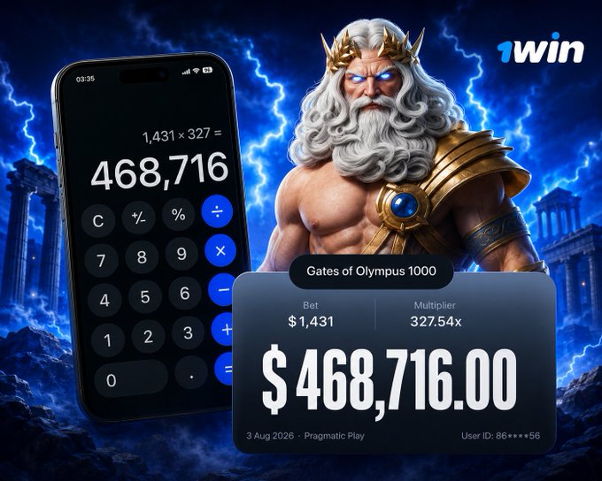 An advertisement for '1win' features a Zeus-like figure surrounded by lightning, alongside a phone calculator showing 1,431 x 327 = 468,716, and text 'Gates of Olympus 1000' with a win of $468,716.00 from a $1,431 bet.