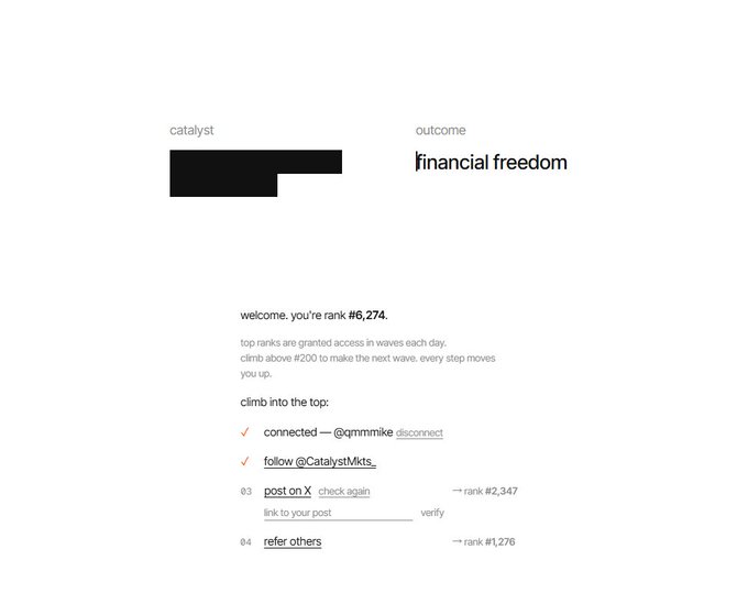 A minimalist website showing 'catalyst: financial freedom' with user rank #6,274, offering a climb system where users can connect, follow @CatalystMkts, and post on X to rank up.