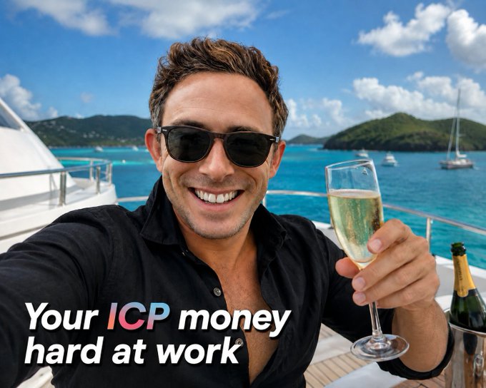 A smiling man in sunglasses holds a glass of champagne on a yacht with turquoise seas, with text 'Your ICP money hard at work'.
