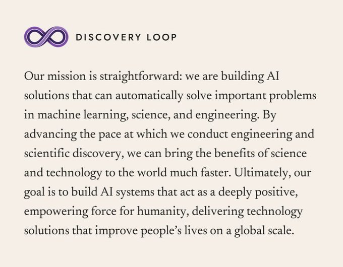 The image displays a mission statement from "Discovery Loop," an AI company focused on building automated solutions for machine learning, science, and engineering challenges to accelerate global scientific discovery. The infinity-loop logo and text align with the post's enthusiasm about the project's innovative approach, suggesting support for a decentralized method to achieve their goal of solving complex problems through AI.