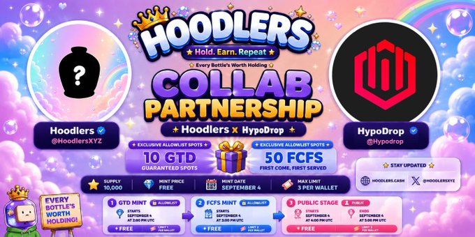 A promotional graphic for a 'HOODLERS COLLAB PARTNERSHIP' with 'HypoDrop', displaying guaranteed spots, supply details, and a public stage timeline.