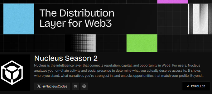 A dark-themed webpage titled 'The Distribution Layer for Web3' promoting 'Nucleus Season 2', which analyzes on-chain activity and social presence, with an 'ENROLLED' button and the @NucleusCodes handle visible.
