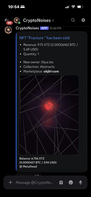 A mobile screenshot of a Discord notification from the CryptoNoises app confirming the sale of NFT 'Fracture' for 9.75 XTZ (0.00006162 BTC / 5.69 USD) to new owner lilya.tez on marketplace objkt.com.