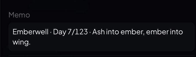 A memo reading "Emberwell · Day 7/123 · Ash into ember, ember into wing." accompanies a post about the Phoenix rising from ashes, drawing a parallel between the cyclical journey from destruction to rebirth in both the memo's imagery and the bullish sentiment behind $PHX and $XRP.