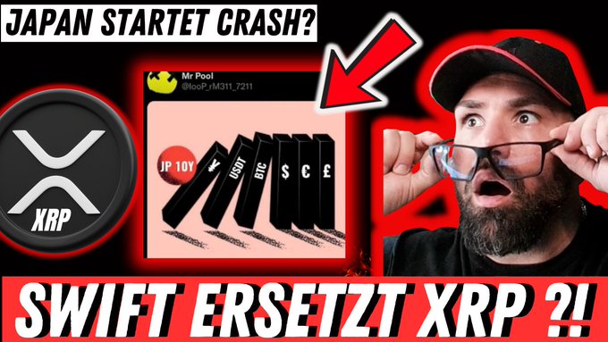 The image is a YouTube thumbnail featuring a surprised man with glasses, alongside graphics of the XRP logo and falling cryptocurrency dominos labeled "USDT, BTC, $, C, €" with "JP 10Y" indicating a Japan 10-year bond, captioned "JAPAN STARTET CRASH?" and "SWIFT ERSETZT XRP?!". This visually represents the video's claims about Japan triggering a financial crash and SWIFT replacing XRP as discussed in the post.