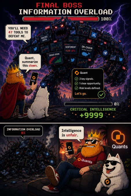 A pixel-art style meme titled 'FINAL BOSS INFORMATION OVERLOAD' depicting a bearded king and a dog facing a monster made of data screens, with speech bubbles saying 'YOU'LL NEED 47 TOOLS TO DEFEAT ME' and 'Quant summarize this clown,' and a bottom panel showing the king defeated saying 'Intelligence is unfair' with 'Quants' branding.
