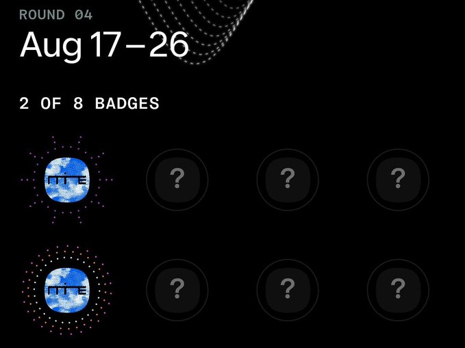 A dark digital badge collection screen labeled 'ROUND 04 Aug 17-26' showing '2 OF 8 BADGES' with two earned 'NTTE' cloud badges and six locked question mark slots.