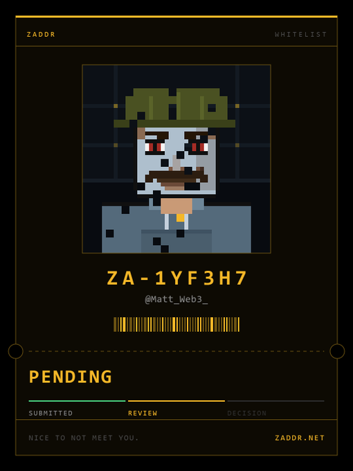 A pixel art "whitelist" application card displays the unique ID "ZA-1YF3H7" with a handle "@Matt_Web3_" beneath a zombie-like character, showing a "PENDING" status in the review phase with the tagline "NICE TO NOT MEET YOU" from zaddr.net—matching the post about applying to the Zcash-native collection where all 2,800 faces are public but owners remain private.