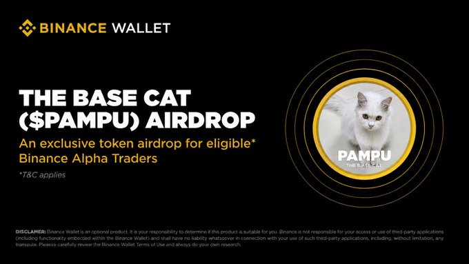 The image is a Binance Wallet promotional banner announcing "The Base Cat ($PAMPU) Airdrop," featuring the yellow Binance Wallet logo, the token's title in bold white text, and a circular graphic of a Ragdoll cat's face with the "$PAMPU The Base Cat" label, complemented by a disclaimer at the bottom. The banner visually supports the post's announcement of $PAMPU being featured on Binance Alpha on July 14 with an eligible-user airdrop claim via Alpha Points.