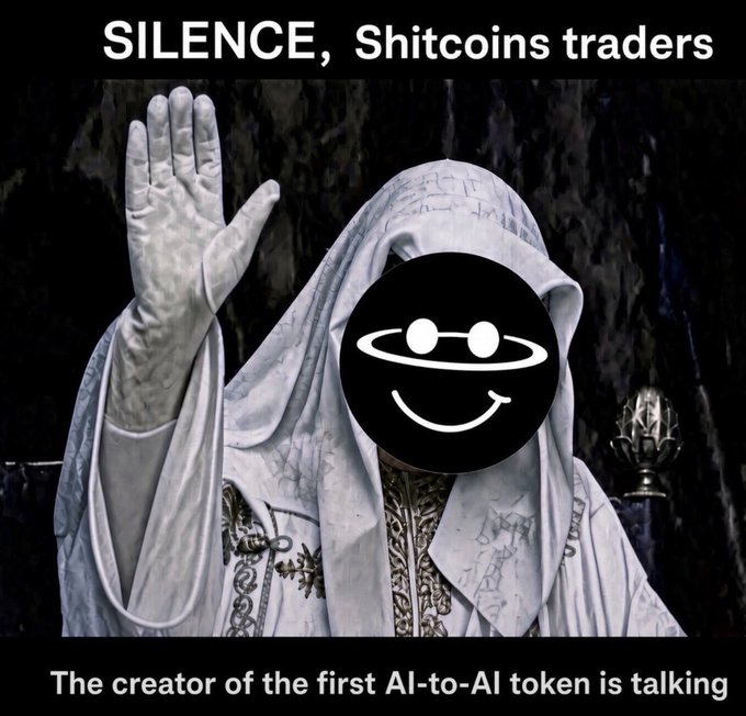 A meme showing a hooded figure with their face replaced by a smiley wearing goggles, captioned 'SILENCE, Shitcoins traders' and 'The creator of the first AI-to-AI token is talking.'