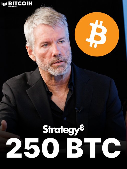 The image is a Bitcoin Magazine graphic featuring Michael Saylor alongside the Bitcoin logo, with text highlighting the company "Strategy"'s purchase of 250 BTC. The visual pairs with the news that Strategy has acquired 250 BTC and repurchased $192 million of STRC, bringing its holdings to $70.7 billion in Bitcoin and $5.5 billion in USD assets.