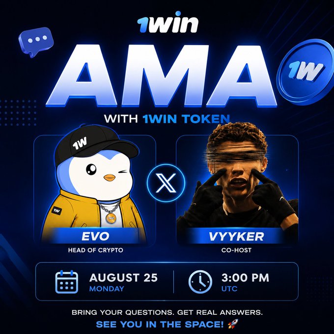 A promotional graphic for a '1win AMA' on August 25 at 3:00 PM UTC, featuring EVO (Head of Crypto) and VYYKER (Co-host), with the tagline 'BRING YOUR QUESTIONS. GET REAL ANSWERS. SEE YOU IN THE SPACE!'