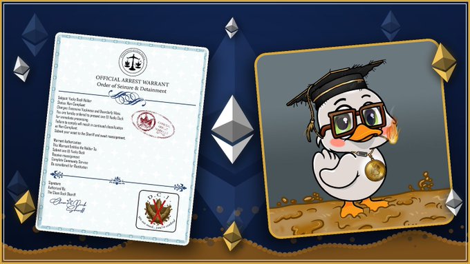 The image features an "Official Arrest Warrant — Order of Seizure & Detainment" from Yucky Duck Obedience and Detective Skills, alongside a cartoon duck wearing a graduation cap, glasses, and a golden medallion. The visuals tie directly to the post's giveaway announcement, which offers a first Yucky Duck NFT, an Arrest Warrant, and ETH to a lucky winner chosen live in a Twitter Space.