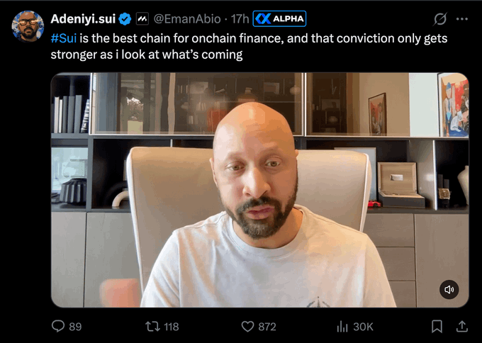 A tweet from "Adeniyi.sui" (@EmanAbio) stating "#Sui is the best chain for onchain finance, and that conviction only gets stronger as I look at what's coming," featuring a video of a bald man with a beard speaking in an office setting.