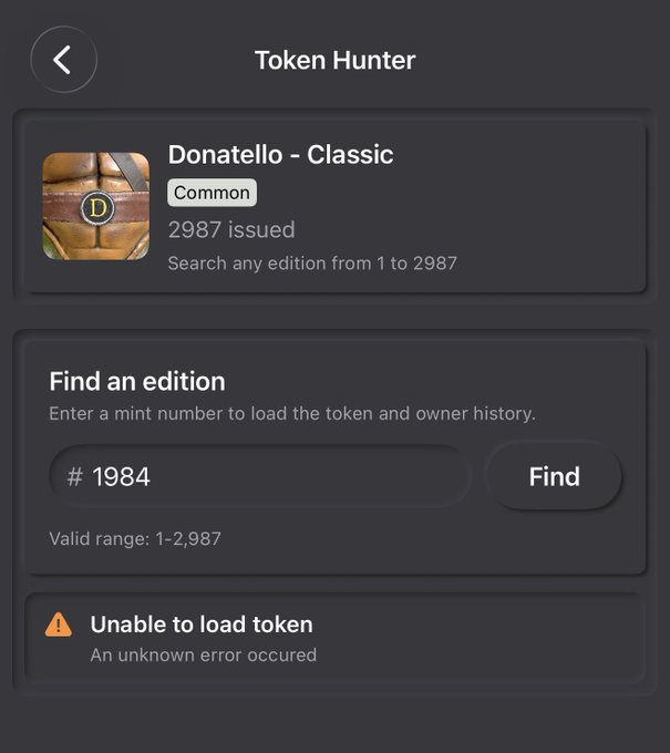 A "Token Hunter" interface in the Vault Value app shows the Donatello - Classic collection (2,987 issued, Common rarity) with an attempt to look up mint #1984, resulting in an "Unable to load token - An unknown error occurred" message, suggesting the edition has not yet been claimed.