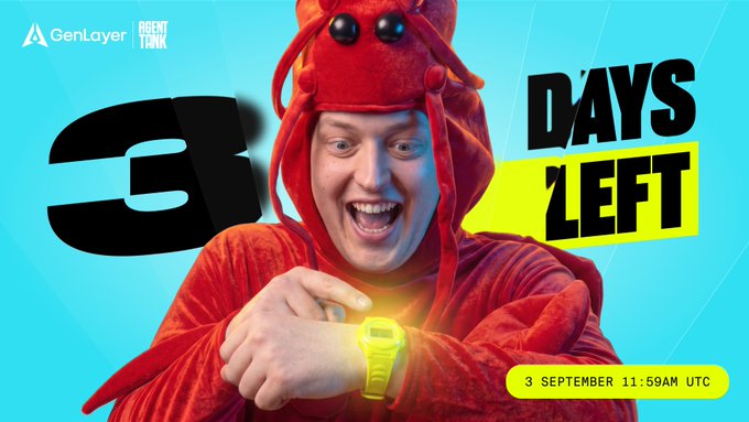 A man in a red lobster costume excitedly checks a glowing yellow watch, with bold text reading "3 DAYS LEFT" alongside the GenLayer Agent Tank branding. The countdown to the hackathon opening at 11:59 AM UTC on September 3rd matches the post's announcement of the GenLayer Agent Tank event.