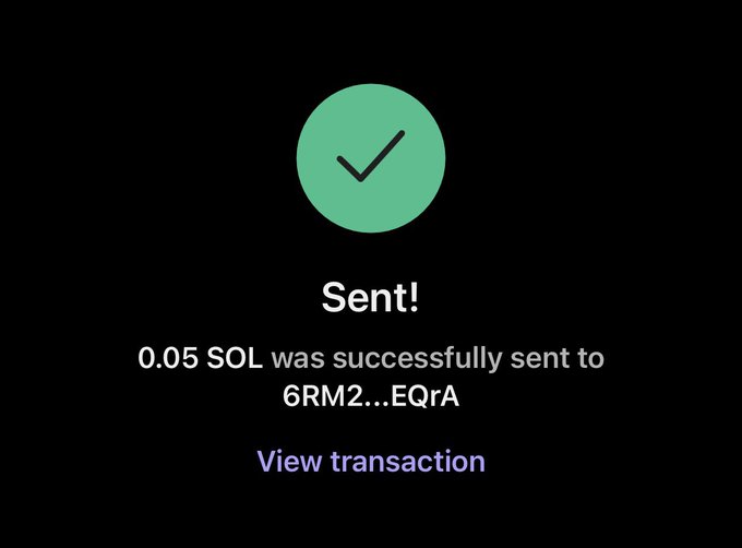 A confirmation screen displays a green checkmark with the message "Sent!" indicating that 0.05 SOL was successfully sent to the wallet address 6RM2iqXjJPaKrynyRggLRQXa4BwU5M7vZ1B1NLEjEQrA, with a "View transaction" link below.