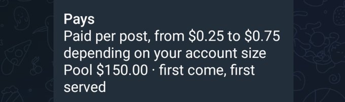 A graphic displaying text: 'Pays - Paid per post, from $0.25 to $0.75 depending on your account size - Pool $150.00 · first come, first served'.