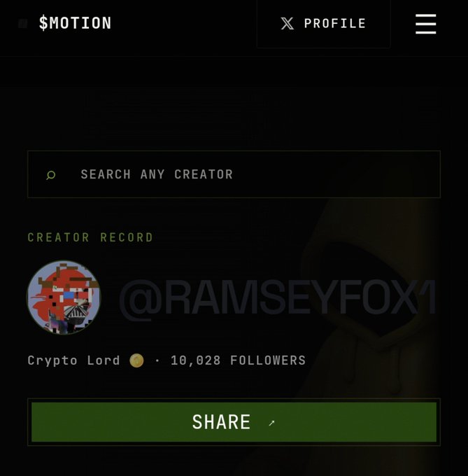 Mobile screenshot of a '$MOTION' platform profile page displaying a creator record for '@RAMSEYFOX1', labeled 'Crypto Lord' with 10,028 followers and a green 'SHARE' button.