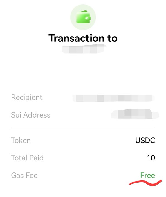 A mobile transaction confirmation screen showing a USDC token transfer with a Total Paid of 10 and 'Free' Gas Fee (underlined in red) on the Sui blockchain network, with recipient and Sui address fields blurred.