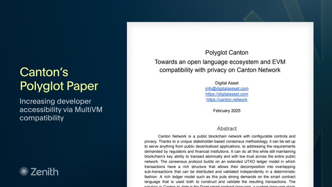 Cover slide for 'Canton's Polyglot Paper' by Zenith, a February 2025 white paper titled 'Polyglot Canton' about an open language ecosystem and EVM compatibility with privacy on Canton Network.