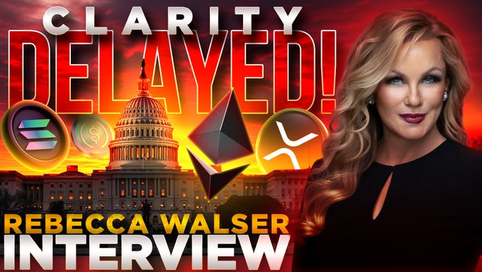 A YouTube thumbnail featuring Rebecca Walsher on the right side against a fiery red and orange sky, with the U.S. Capitol building and logos for Solana, US dollar, Ethereum, and XRP in the background. Bold text reads "CLARITY DELAYED!" at the top and "REBECCA WALSHER INTERVIEW" at the bottom, promoting a video discussing delayed crypto market regulation clarity and featuring tickers $ETH, $SOL, $BTC, and $XRP.