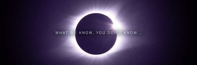 A dark image showing a solar eclipse with the white text overlay 'WHAT WE KNOW, YOU DON'T KNOW...'