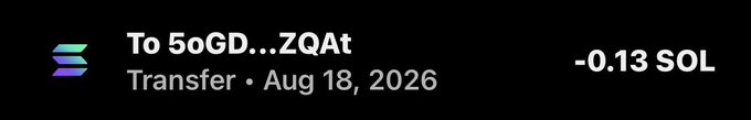 The image shows a Solana blockchain transaction notification displaying a transfer of -0.13 SOL from the wallet to address "5oGD…ZQAt" on August 18, 2026. This appears to be the transaction record confirming the sending of SOL mentioned in the accompanying post asking "Who's next?"