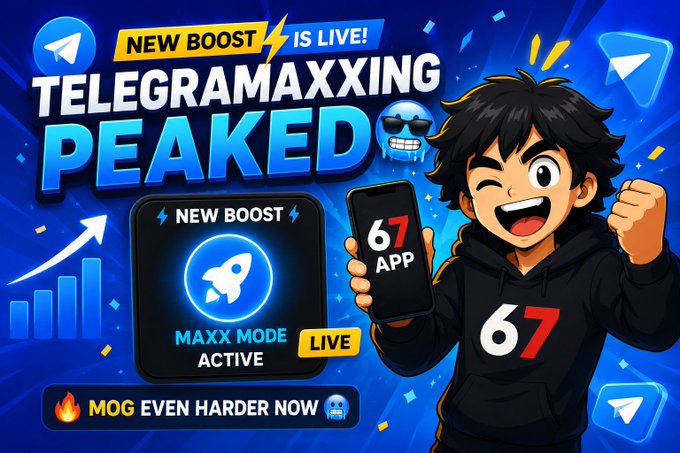 A cartoon character in a black hoodie with "67" on it excitedly holds up a phone displaying the "67 APP" with a "NEW BOOST" rocket icon marked "MAXX MODE ACTIVE," promoting the live Telegram boost feature that delivers more points and faster progression for active grinders.