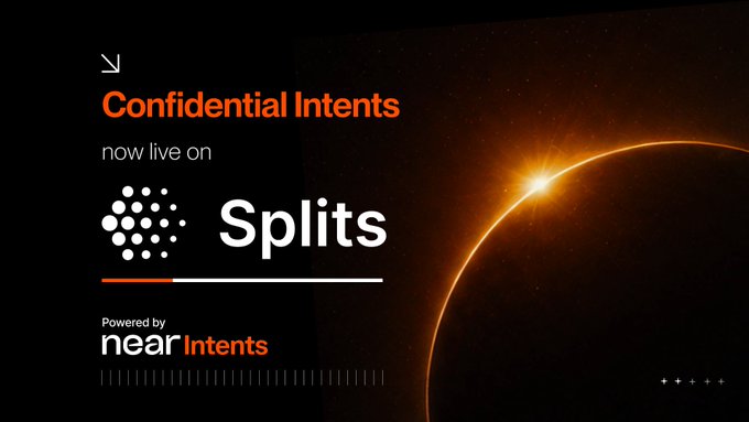 A promotional graphic announcing 'Confidential Intents now live on Splits', powered by near Intents, featuring a cosmic image of a sunrise over a planetary horizon.