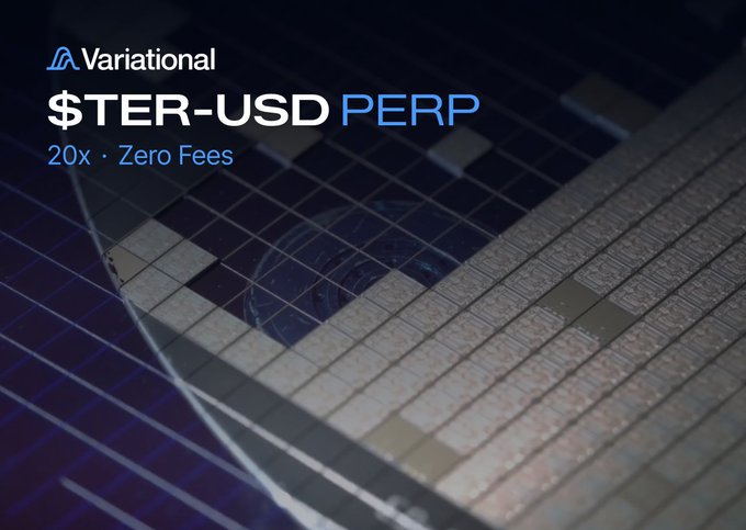 A promotional graphic for Variational announces "$TER-USD PERP" trading with "20x · Zero Fees" displayed against a backdrop of a microchip circuit, visually connecting the Teradyne ticker to the semiconductor industry.