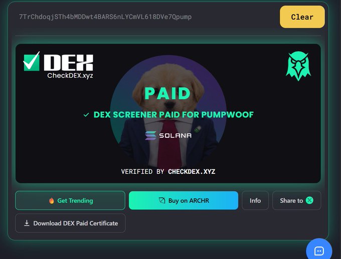 DEX Screener paid verification badge for $PUMPWOOF, displayed alongside the CheckDEX.xyz logo, a dog in a suit avatar, and Solana branding, confirming the token's paid status on a decentralized exchange tracker. Buttons offer options to buy on ARCHR, download a DEX Paid Certificate, and share the achievement.